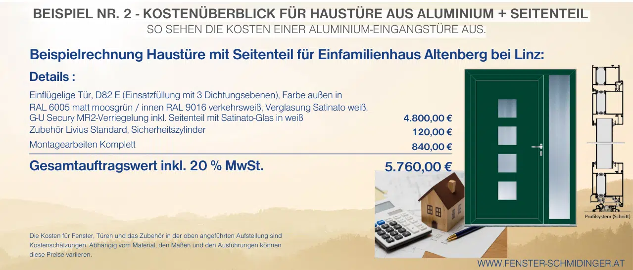 Beispiel Nr. 2 - Kostenüberblick für Aluminium-Haustür mit Seitenteil. Beispielrechnung für Einfamilienhaus in Altenberg bei Linz, damit Sie das richtige Haustürmaterial finden.